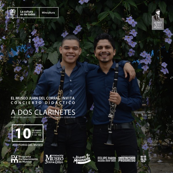 El Museo Juan de Corral invita al Concierto Didáctico A Dos Clarinetes - Santa Fe de Antioquia