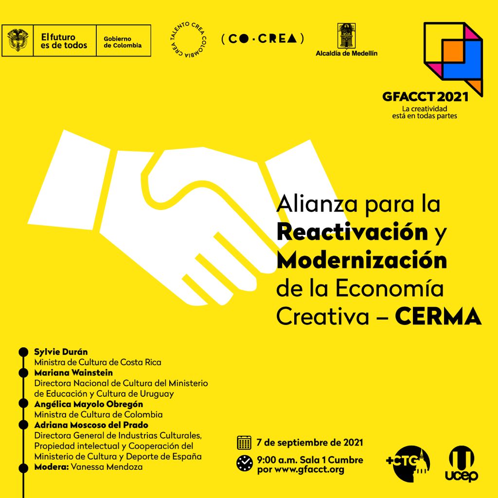 La Alianza para la Recuperación y Modernización de la Economía Creativa (CERMA) fue protagonista en el GFACCT 2021