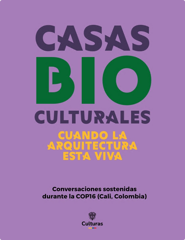 Portada de la publicación Casas Bioculturales, Conversaciones Foro COP16