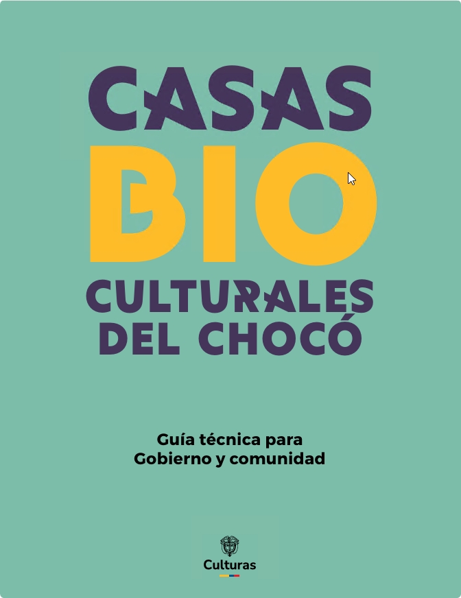 Portada de la publicación Casas Bioculturales, Guía técnica para Gobierno y comunidad