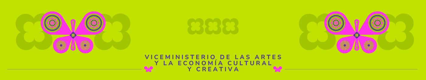 Viceministerio de las artes y la economía cultural y creativa