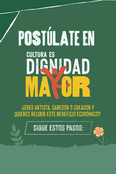 Cultura es Dignidad Mayor