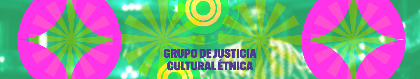 Grupo de Justicia Cultural Étnica
