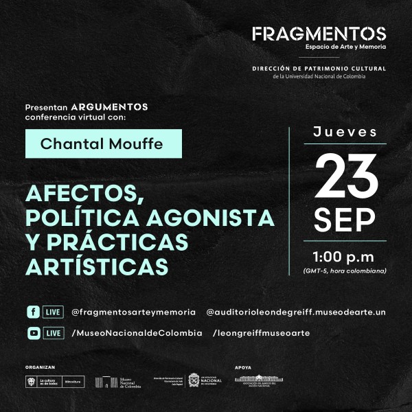 Argumentos': Afectos, política agonista y prácticas artísticas - Conferencia virtual - Invita Fragmentos, Espacio de Arte y Memoria