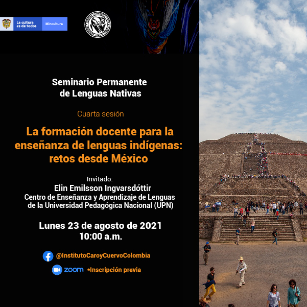 Seminario Permanente de Lenguas Nativas 'Cuarta Sesión' - Invita Instituto Caro y Cuervo