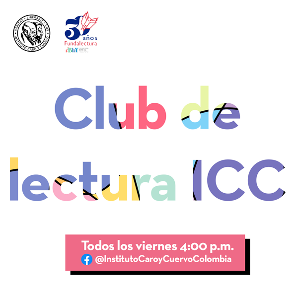 Club de Lectura 5: Tierra mojada - Facebook Live - Invita Instituto Caro y Cuervo