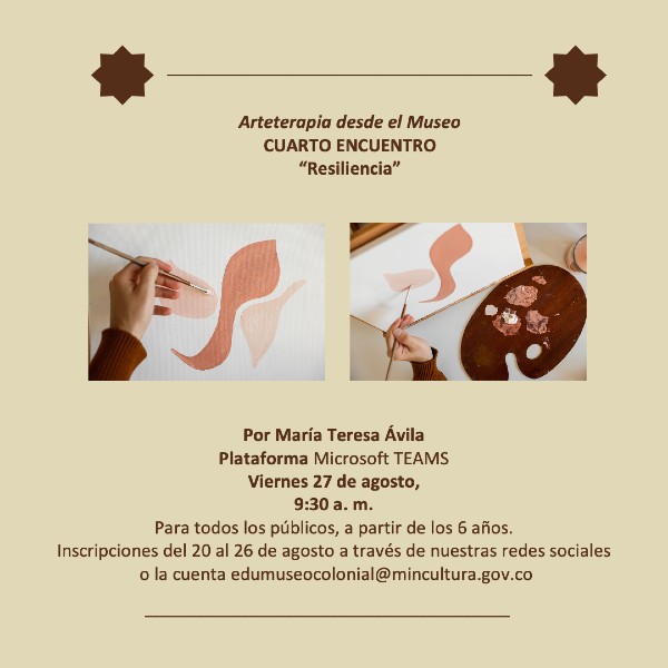 Cuarto Encuentro Arteterapia desde el museo: "Resiliencia" por María Teresa Ávila