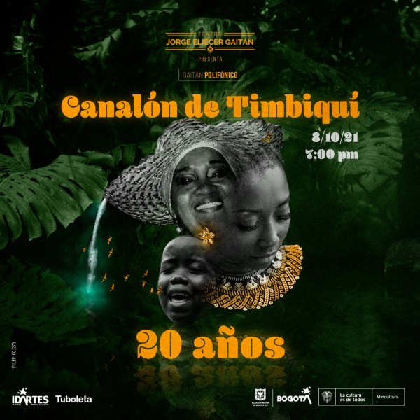 ¡Canalón de Timbiquí! en sus 20 años se presenta en concierto en El Teatro Jorge Eliecer Gaitán