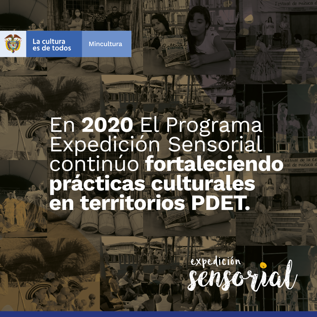  Expedición Sensorial continúa dinamizando iniciativas culturales comunitarias y rurales en los territorios PDET