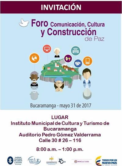 MinCultura debatirá en Bucaramanga sobre el papel de la comunicación y la cultura en la construcción de paz