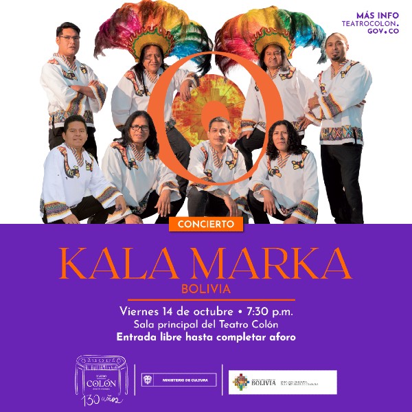 Música Andino-Amazónica en el Teatro Colón de Bogotá con la agrupación cultural Kala Marka, desde Bolivia