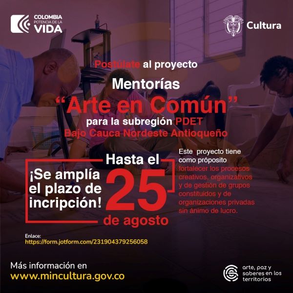 MinCultura amplía la fecha límite preinscripción al proyecto de Mentorías “Arte en Común” para subregión PDET Bajo cauca