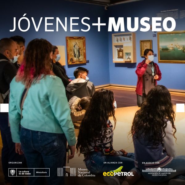 Jóvenes+Museo, una apuesta educativa y cultural del Museo Nacional de Colombia en alianza con Ecopetrol para jóvenes líderes