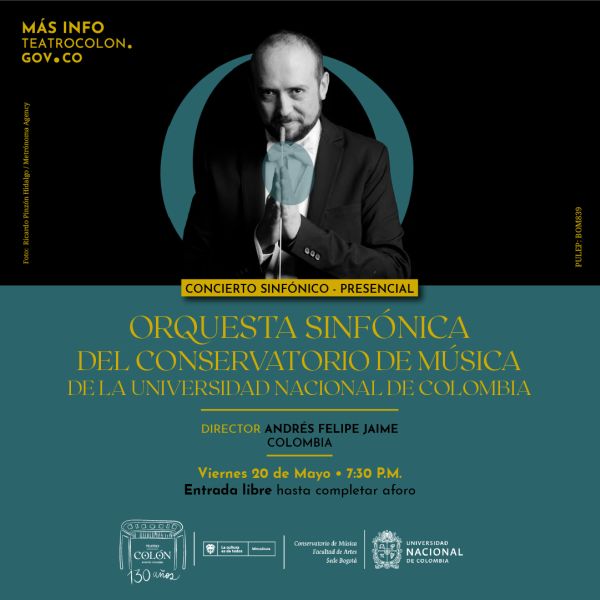 La Orquesta Sinfónica del Conservatorio de Música de la Universidad Nacional de Colombia en el Teatro Colón