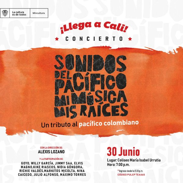 ¡Agéndate! este 30 de junio llega a Cali el gran concierto ‘Sonidos del Pacífico: Mi música, mis raíces’