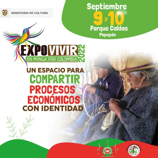 250 emprendimientos indígenas harán parte de ExpoVivir 2022 en Popayán, una alianza del CRIC y el Ministerio de Cultura