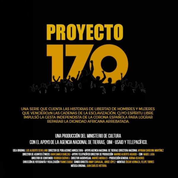 Mincultura estrena ‘Proyecto 170’, serie documental sobre la historia no contada de la esclavización