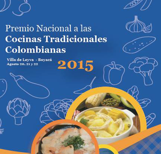 Villa de Leyva, sede del Premio Nacional a las Cocinas Tradicionales Colombianas 2015
