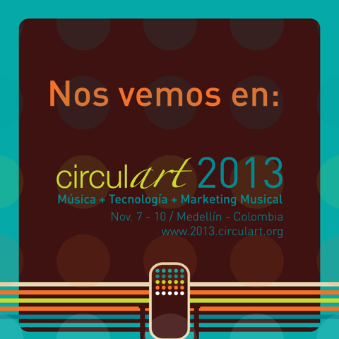 La tecnología al servicio de la industria musical se conocerá en Circulart 2013