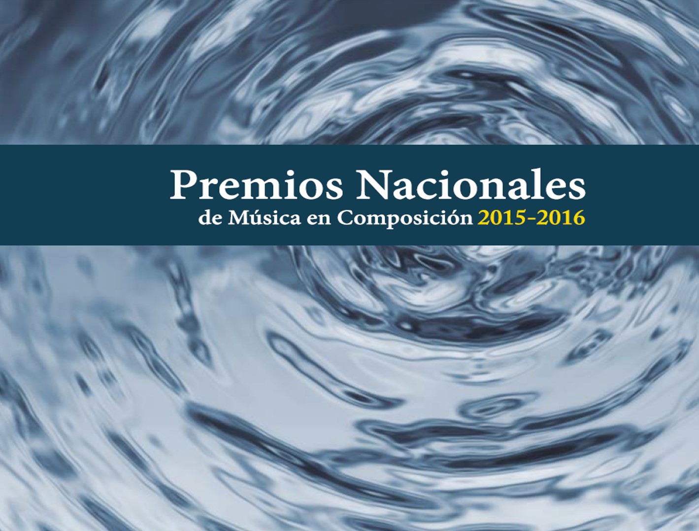 CD Premios Nacionales de Música en Composición 2015 – 2016