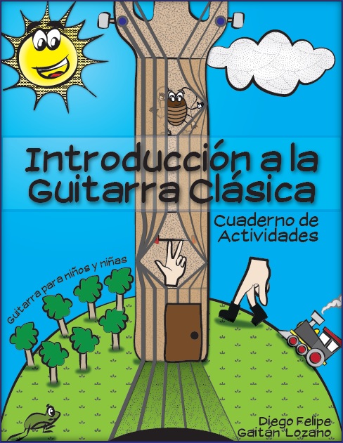 Introducción a la Guitarra Clásica - Cuaderno de actividades
