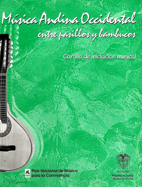 Cartilla de iniciación musical, Música andina occidental "entre pasillos y bambucos”